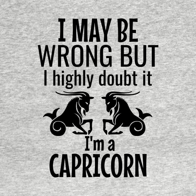 I may be wrong but I highly doubt it I am a capricorn by cypryanus